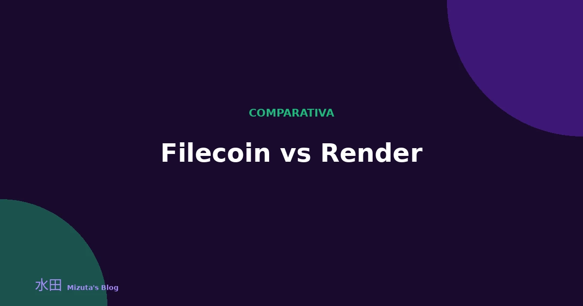 Filecoin vs Render: almacenamiento descentralizado frente a computación GPU