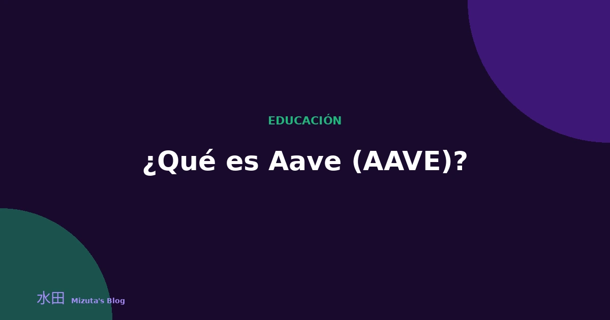 ¿Qué es Aave (AAVE)?