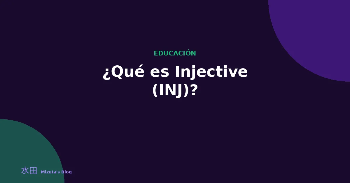 ¿Qué es Injective (INJ)?